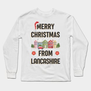 Merry Christmas from Lancashire - Across the pond Long Sleeve T-Shirt